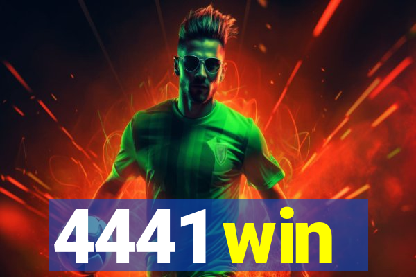 4441 win